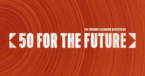 Kronos | 50 For The Future Marathon